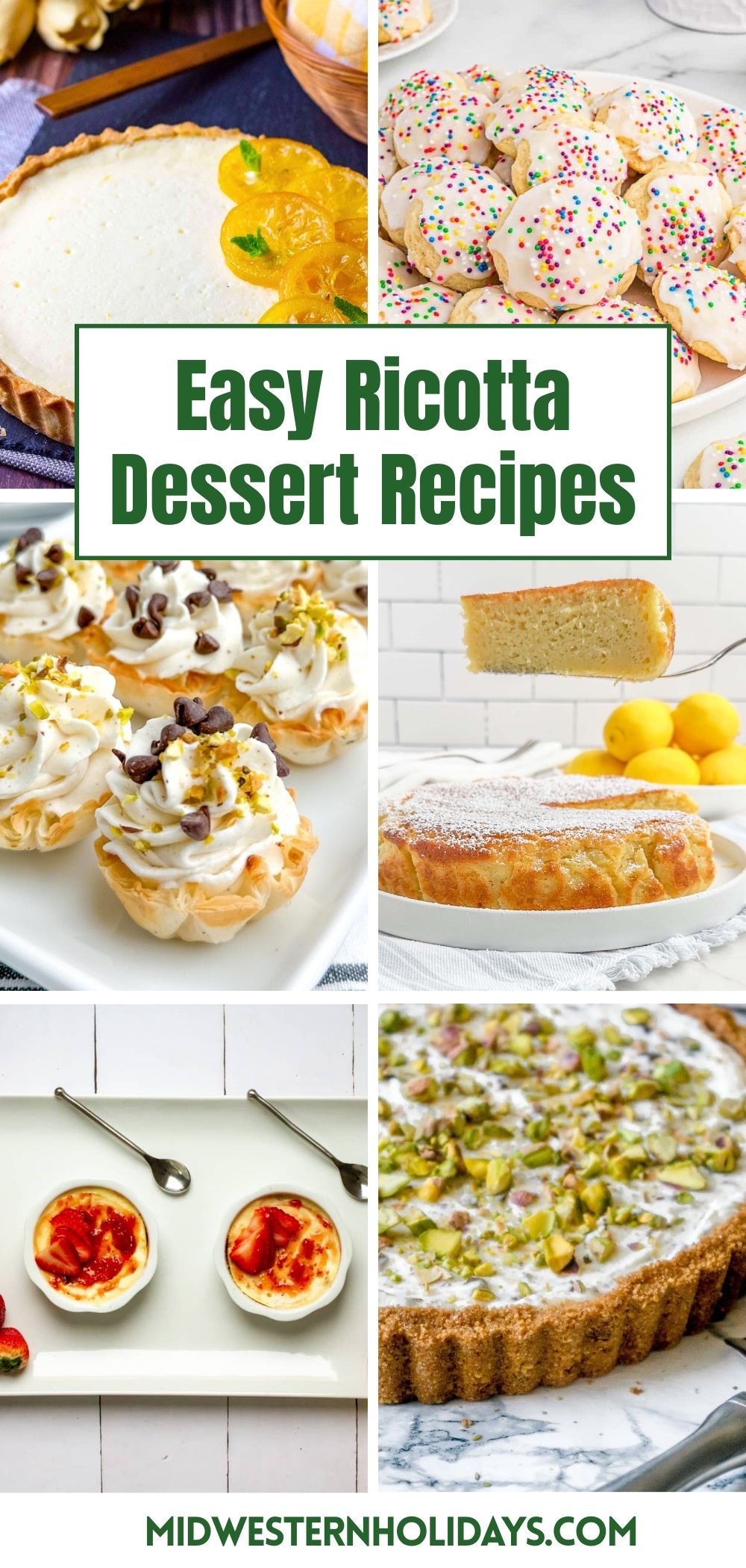 17 Easy Ricotta Cheese Dessert Recipes - Midwestern Holidays