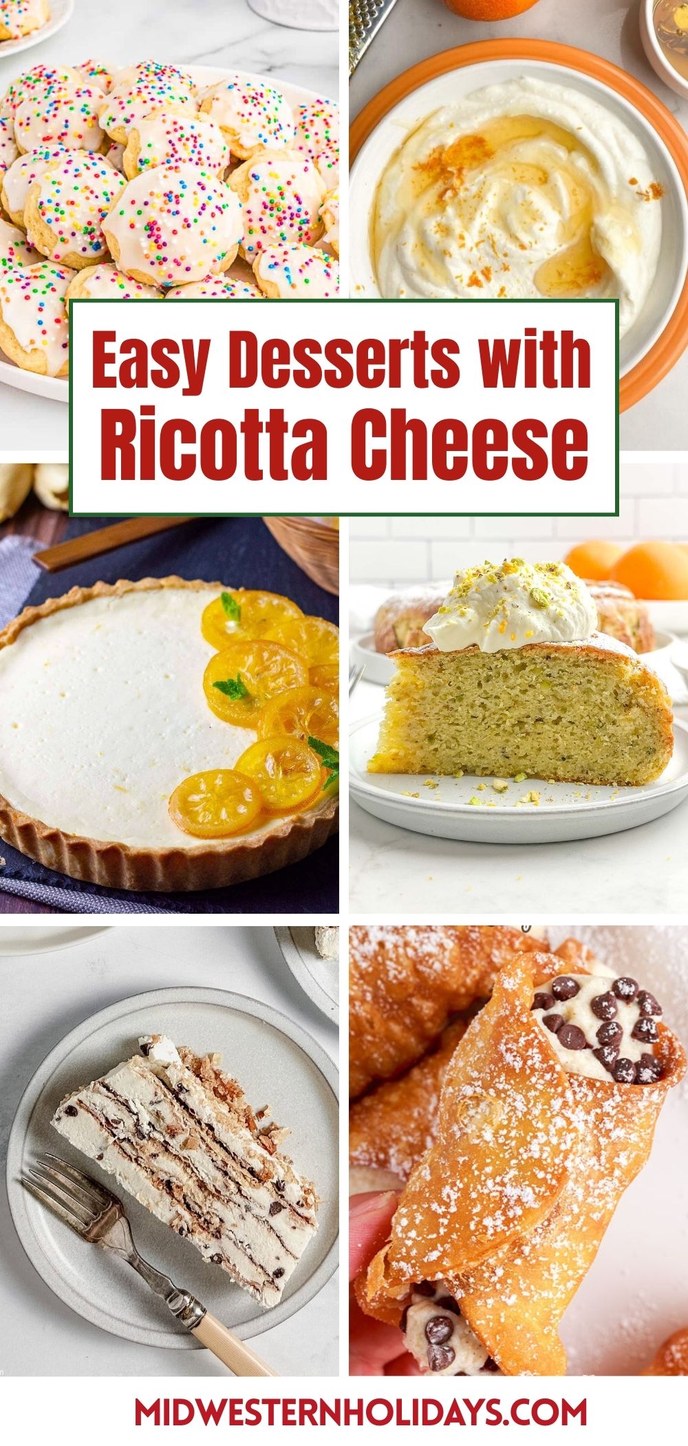 Recipes Using Ricotta 17 Easy Ricotta Cheese Dessert Recipes - Midwestern Holidays