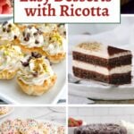 collage of ricotta dessert recipes.