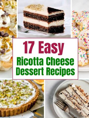 collage of ricotta dessert recipes.